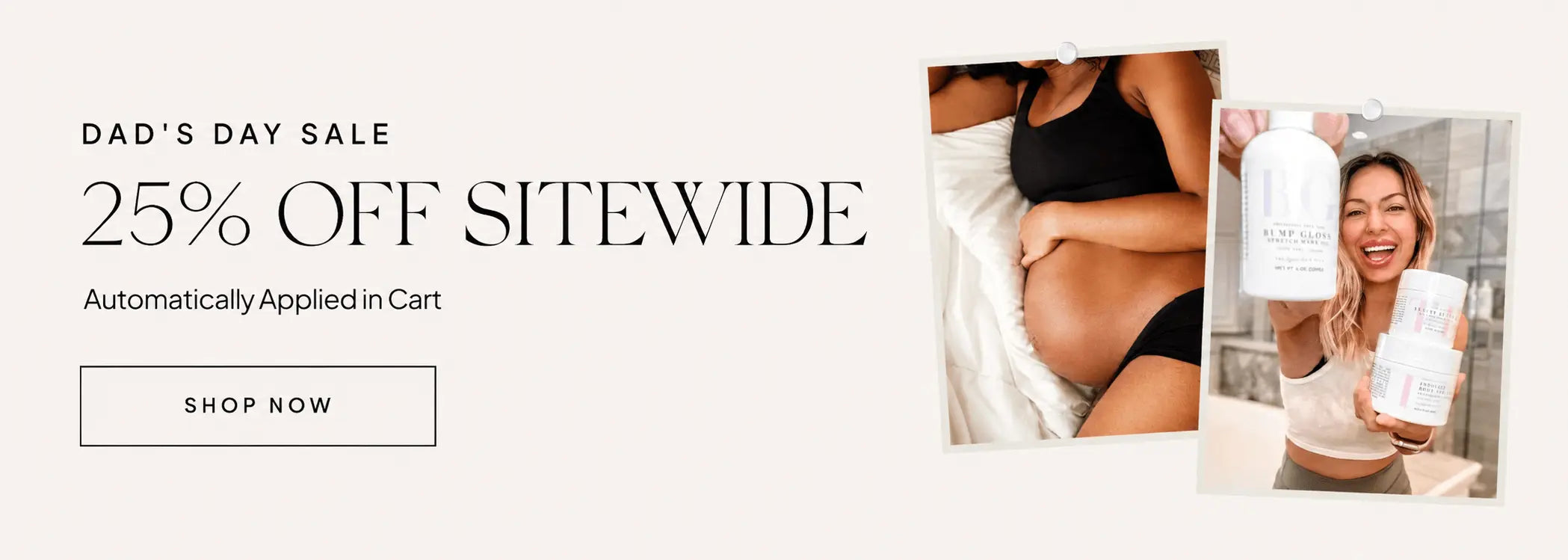 Father's Day Sale banner featuring 25% Off Sitewide with discount automatically applied in cart. The design includes lifestyle maternity photography and The Spoiled Mama product imagery displayed as pinned photo prints, alongside a Shop Now button. Clean luxury aesthetic with soft neutral tones.