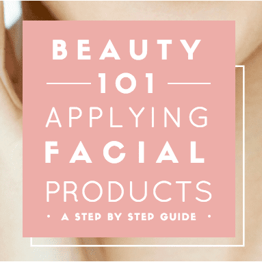 Step-by-step skin care: What order to apply facial products