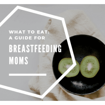 The Lactation Diet: What to eat while breastfeeding