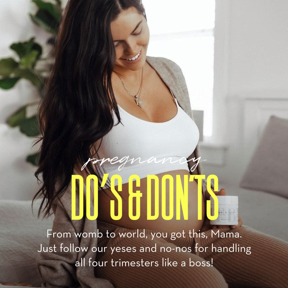 Pregnancy Do's and Don'ts by Trimester